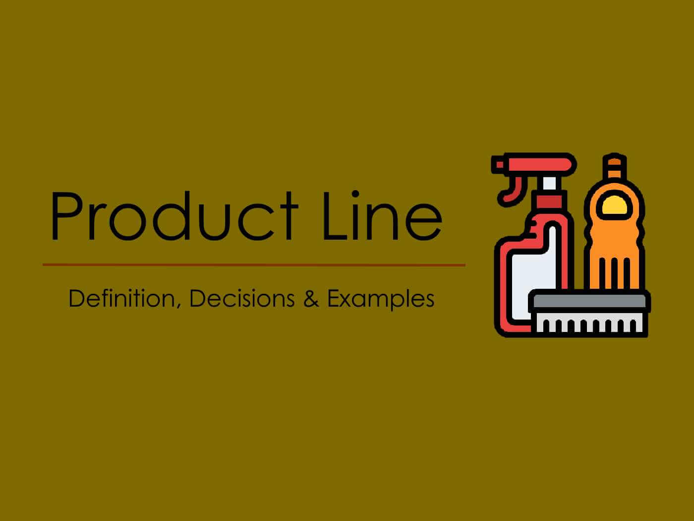 What Are The Major Objectives Of Product Line Decisions